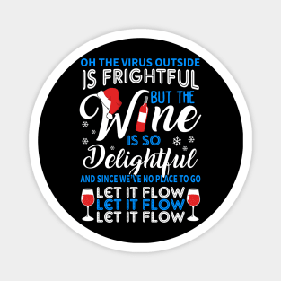 Wine Christmas. Funny Wine Lover Christmas Gift. Magnet